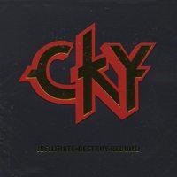 CKY - Infiltrate Destroy Rebuild (Cover Artwork)